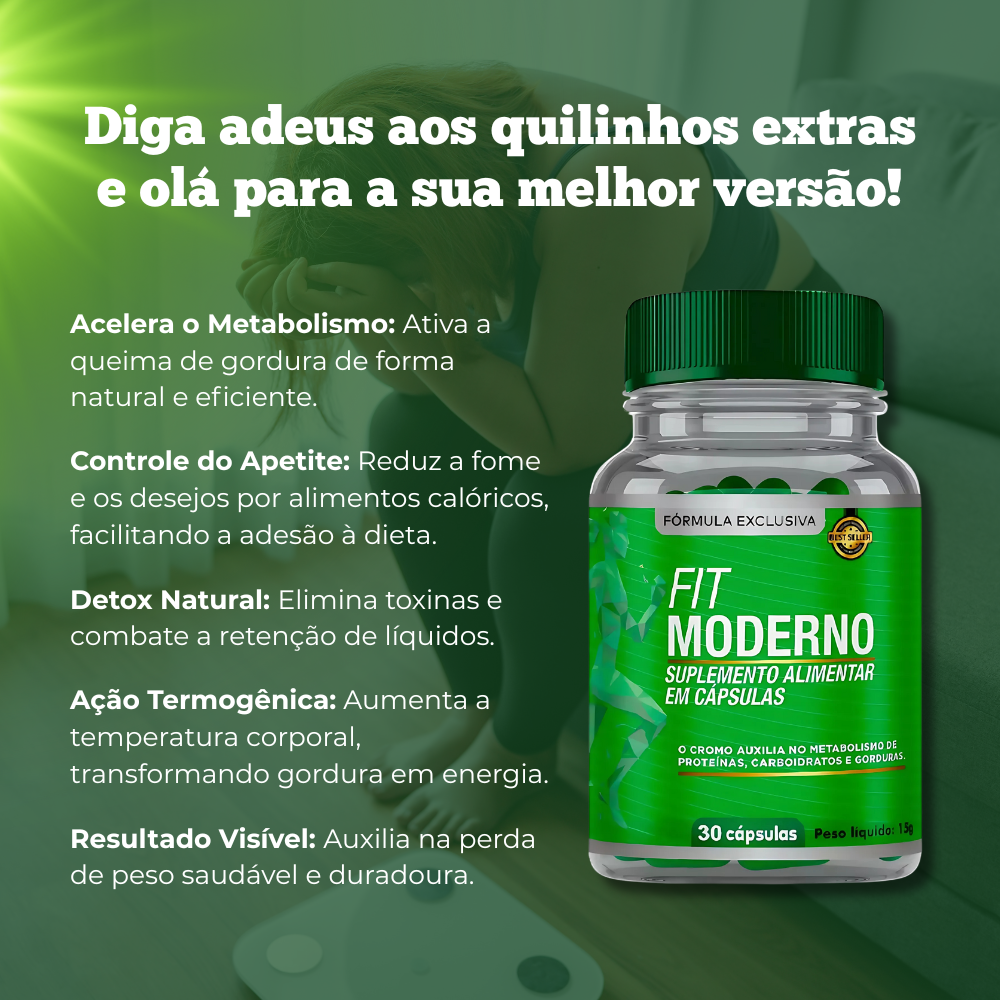Fit Moderno Original 30 Cápsulas - Seu Aliado No Emagrecimento + Frete Grátis